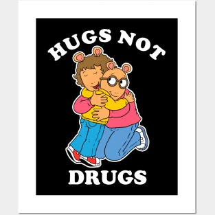 Hugs Not Drugs (Black Tee) Posters and Art